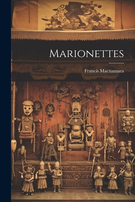 Marionettes - Francis Macnamara