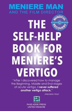Poza produsului Meniere Man. The Self-Help Book For Meniere's Vertigo. - Meniere Man