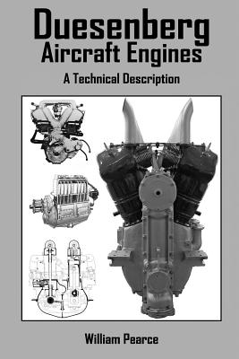 Coperta cărții 'Duesenberg Aircraft Engines: A Technical Description - William Pearce'
