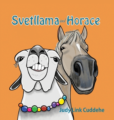 Svetllama and Horace - Judy Link Cuddehe