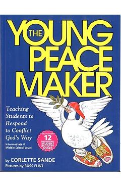 Coperta cărții 'The Young Peacemaker Set [With 12 Student Activity Books] - Corlette Sande'
