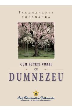 Coperta cărții 'How You Can Talk With God (Romanian) - Paramahansa Yogananda'