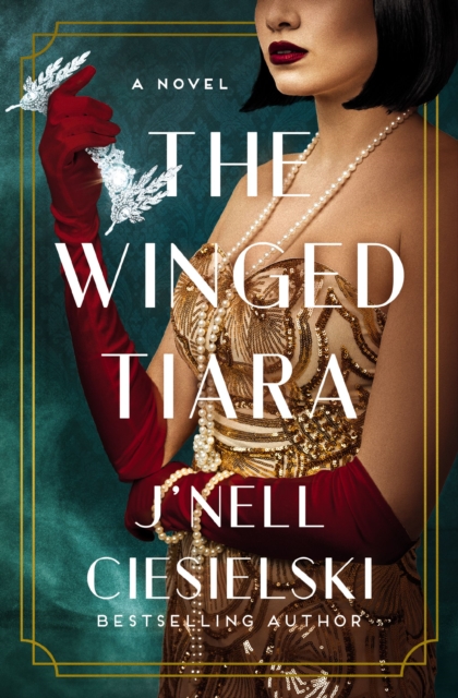The Winged Tiara - J'nell Ciesielski