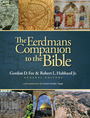 The Eerdmans Companion to the Bible - Gordon D. Fee