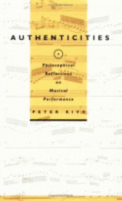 Authenticities - Peter Kivy