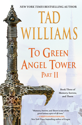 Coperta cărții 'To Green Angel Tower: Part II - Tad Williams'