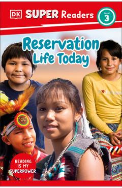 DK Super Readers Level 3 Reservation Life Today