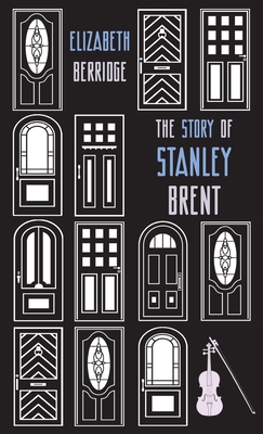 The Story of Stanley Brent - Elizabeth Berridge