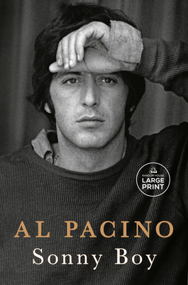 Sonny Boy: A Memoir - Al Pacino