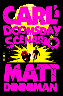 Carl's Doomsday Scenario - Matt Dinniman