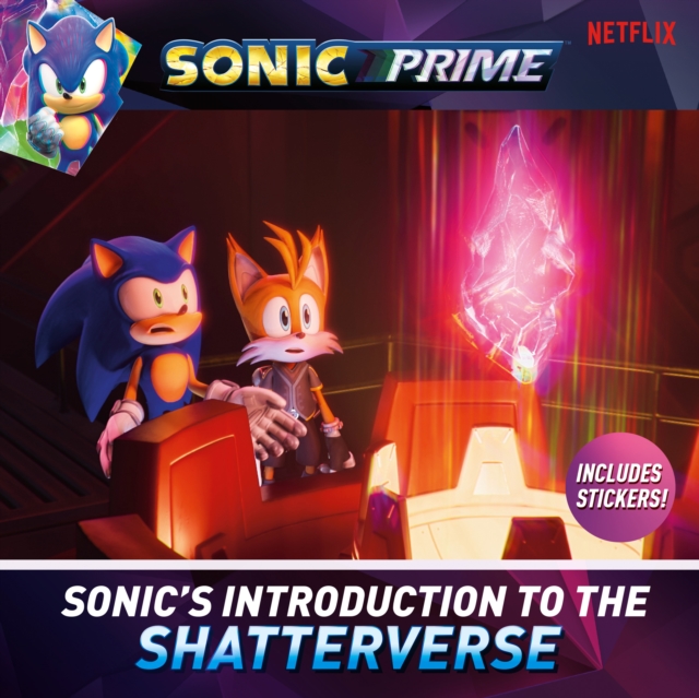 Sonic's Introduction to the Shatterverse - Kiel Phegley