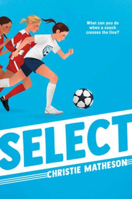 Select - Christie Matheson