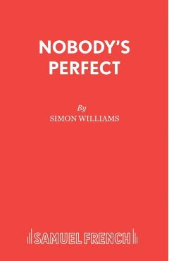 Coperta cărții 'Nobody's Perfect - Simon Williams'