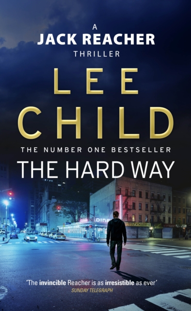 The Hard Way - Lee Child