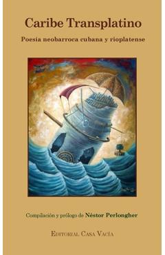 Coperta cărții 'Caribe Transplatino - Néstor Perlongher'