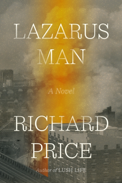 Lazarus Man - Richard Price