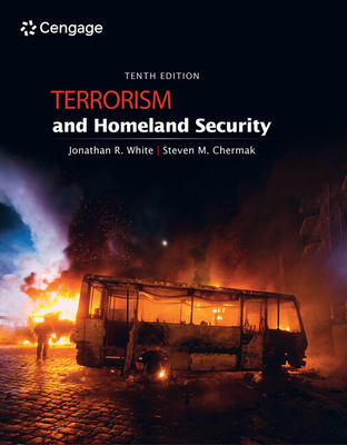 Terrorism and Homeland Security - Jonathan R. White