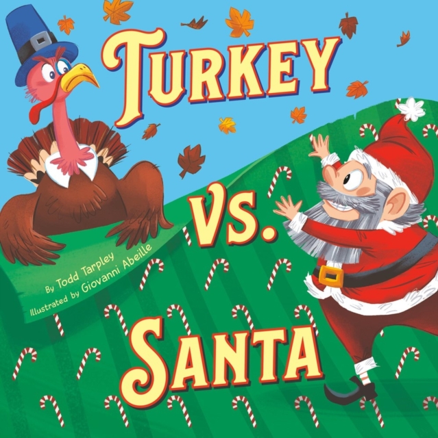 Turkey vs. Santa - Todd Tarpley