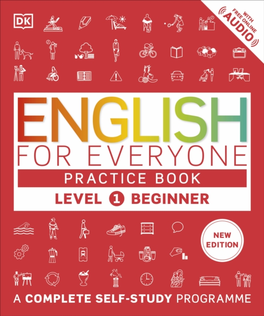 English for Everyone Practice Book Level 1 Beginner: A Complete Self-Study Programme - Dk