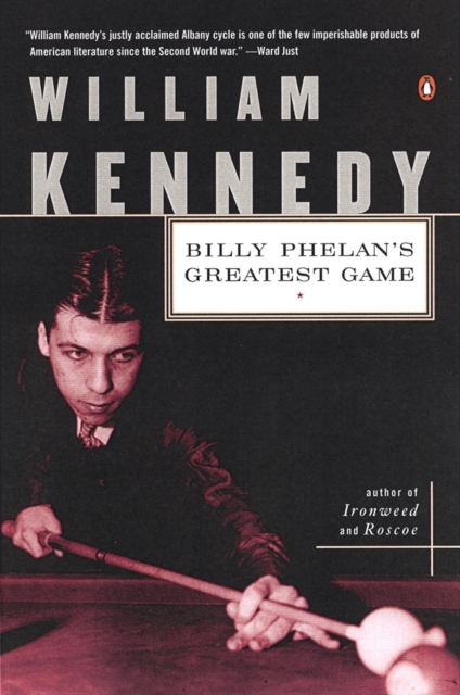 Billy Phelan's Greatest Game - William Kennedy