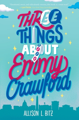 Three Things about Emmy Crawford - Allison L. Bitz