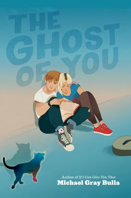 The Ghost of You - Michael Gray Bulla