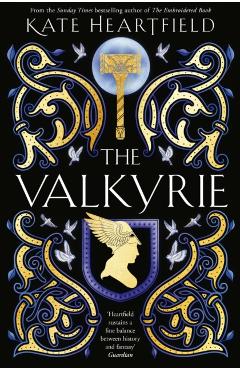 The Valkyrie - Kate Heartfield