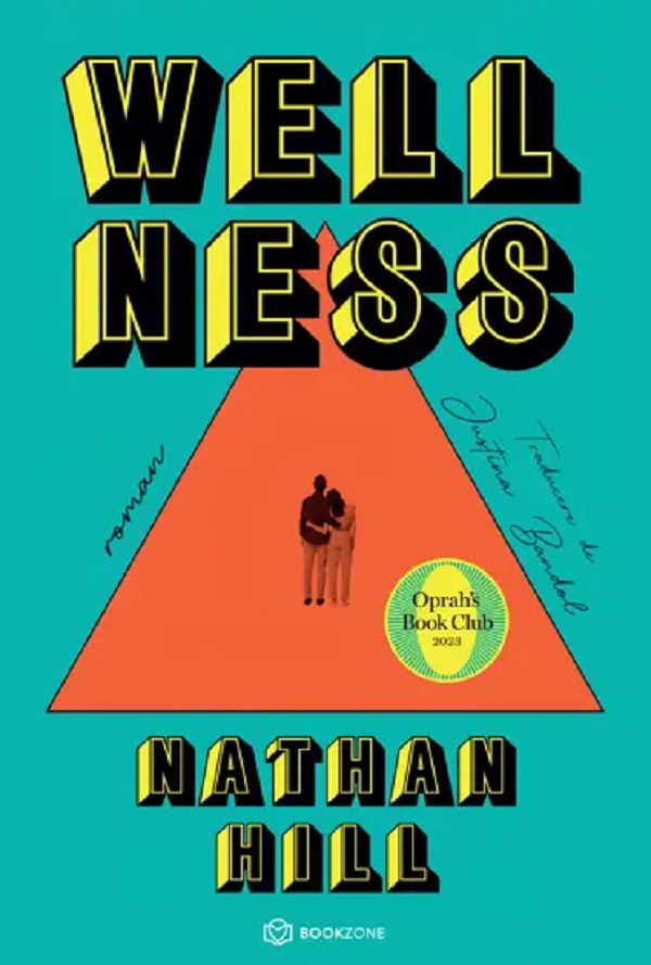 Wellness - Nathan Hill