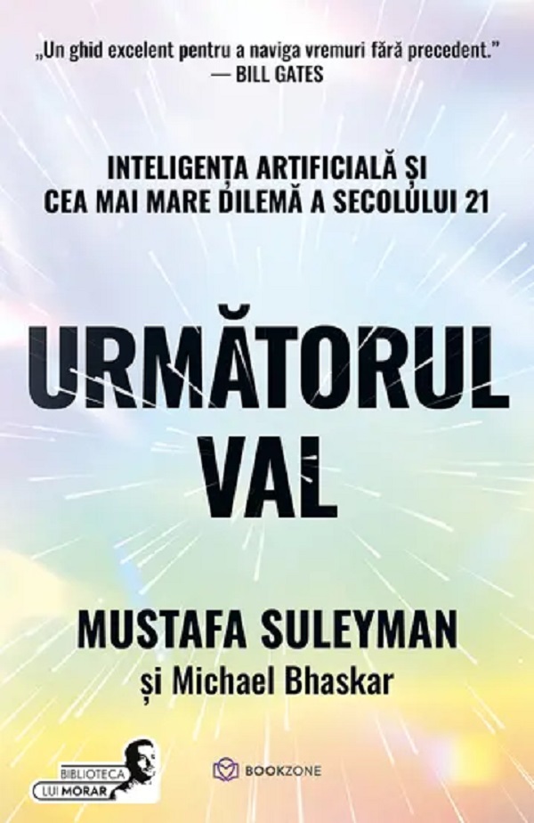 Urmatorul val - Mustafa Suleyman, Michael Bhaskar