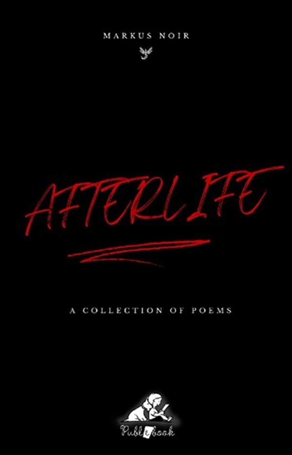 eBook Afterlife. A Collection of Poems - Markus Noir