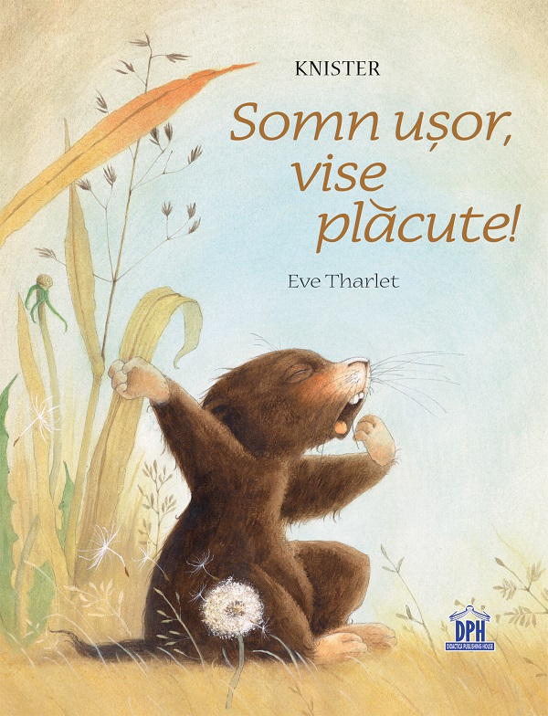 Somn usor, vise placute! - Knister