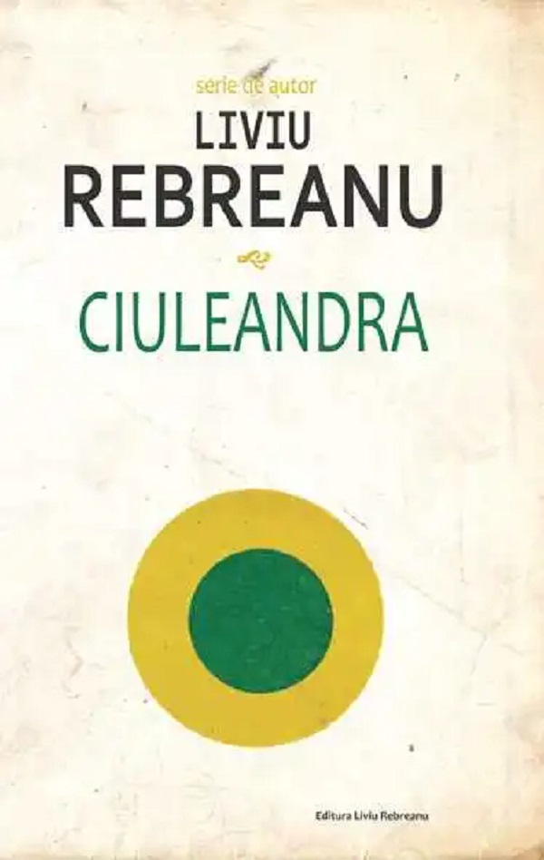 Ciuleandra - Liviu Rebreanu