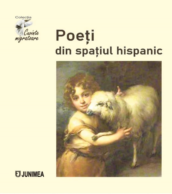 Poeti din spatiul hispanic - Eugen Barz, Mihaela Vechiu