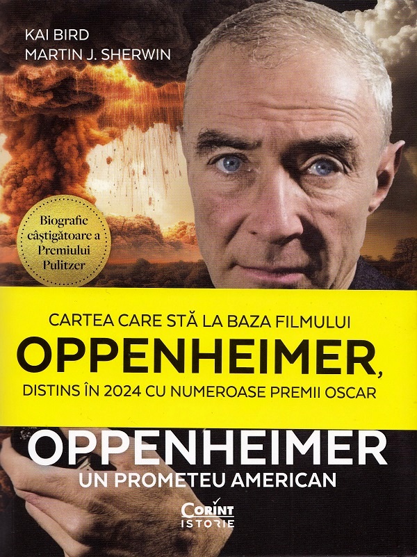 Oppenheimer. Un prometeu american - Kai Bird, Martin J. Sherwin