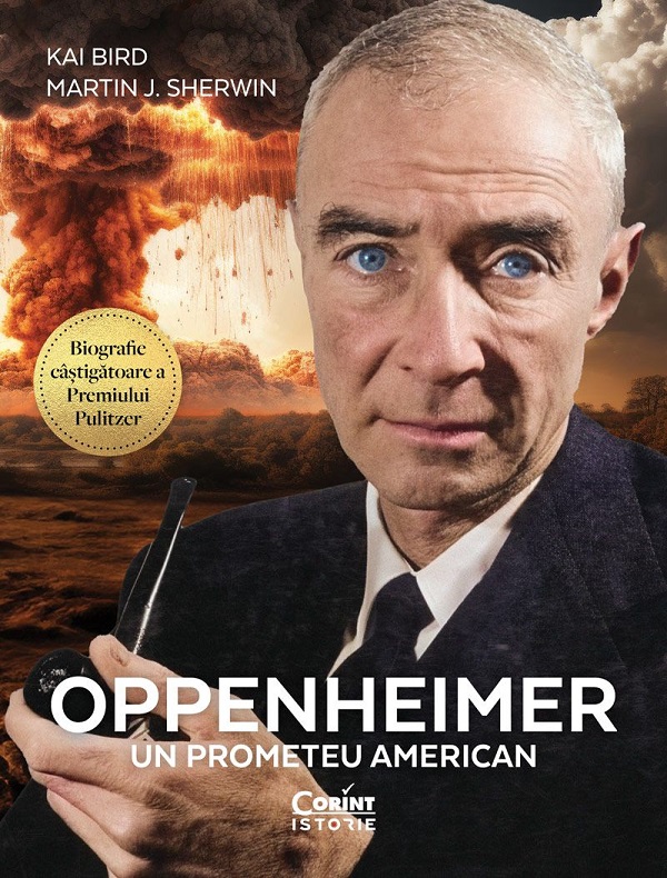 Oppenheimer. Un prometeu american - Kai Bird, Martin J. Sherwin