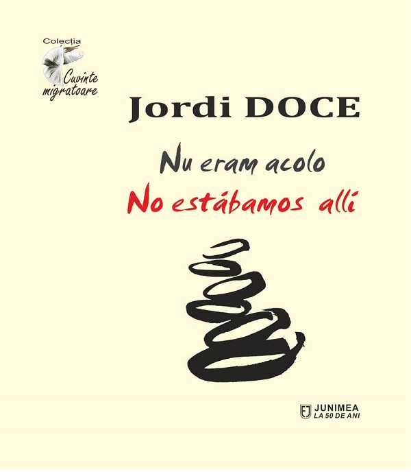 Nu eram acolo. No estabamos alli - Jordi Doce