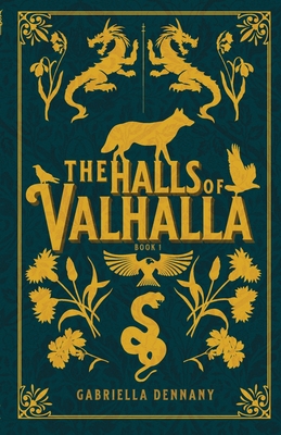 The Halls of Valhalla - Gabriella Dennany