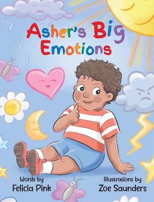 Asher's Big Emotions - Felicia Pink