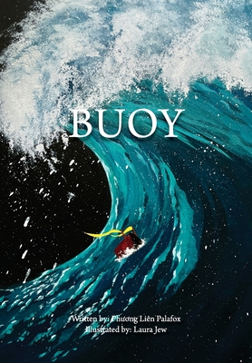 Buoy - Phuong Lien Palafox