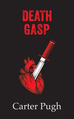Death Gasp: A Death Book Series Prequel Novella - Carter Pugh