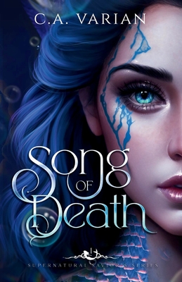 Song of Death - C. A. Varian