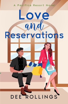 Love and Reservations - Dee Rollings