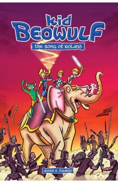 Poza produsului Kid Beowulf Book 2 - The Song of Roland (A Graphic Novel) - Alexis E. Fajardo