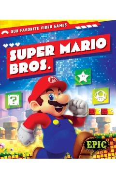 Coperta cărții 'Super Mario Bros. - Kieran Downs'