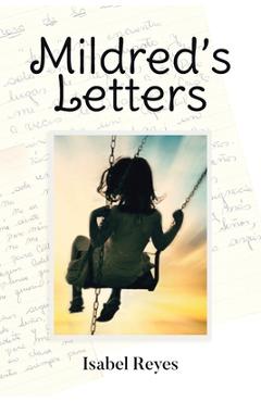 Coperta cărții 'Mildred's Letters - Isabel Reyes'
