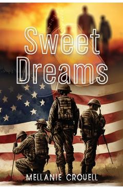 Poza produsului Sweet Dreams - Mellanie Crouell