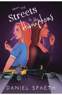 Coperta cărții 'From the Streets to the Hamptons - Daniel Spaeth'