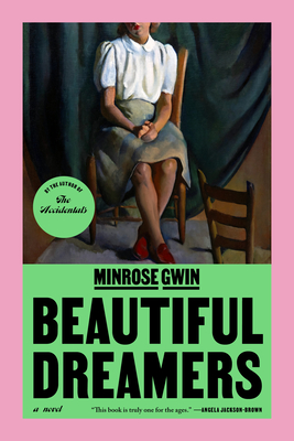 Beautiful Dreamers - Minrose Gwin