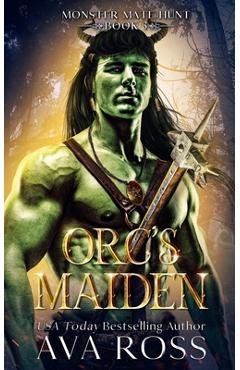 Poza produsului Orc's Maiden: An Orc Fantasy Romance - Ava Ross