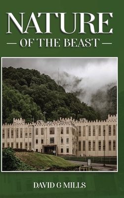 The Nature of the Beast - David G. Mills